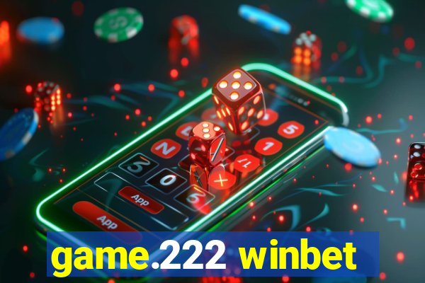 game.222 winbet